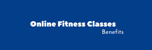 The Benefits of Online Fitness Classes