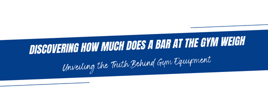 Discovering How Much Does a Bar at the Gym Weigh: Unveiling the Truth Behind Gym Equipment